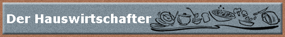 Der Hauswirtschafter
