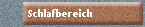 Schlafbereich