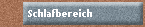 Schlafbereich